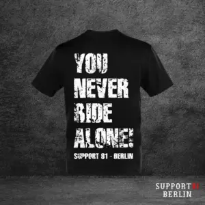 T-Shirt S81 You Never Ride Alone Schwarz